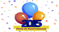 Festa de Encerramento